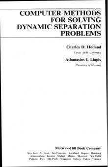 Computer Methods for Solving Dynamic Separation Problems (Mcgraw Hill Chemical Engineering Series)  