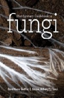 21st Century Guidebook to Fungi with CD
