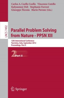 Parallel Problem Solving from Nature - PPSN XII: 12th International Conference, Taormina, Italy, September 1-5, 2012, Proceedings, Part II