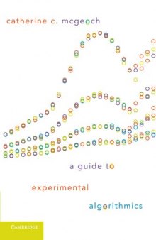 A Guide to Experimental Algorithmics