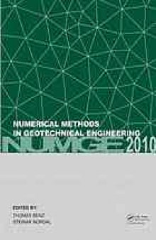 Numerical methods in geotechnical engineering : proceedings of the Seventh European Conference on Numerical Methods in Geotechnical Engineering, Trondheim, Norway, 2-4 June 2010