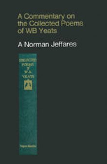 A Commentary on the Collected Poems of W. B. Yeats