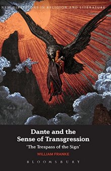 Dante and the sense of transgression : the trespass of the sign