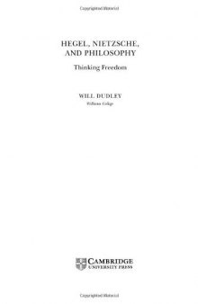 Hegel, Nietzsche, and Philosophy: Thinking Freedom 