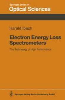 Electron Energy Loss Spectrometers: The Technology of High Performance