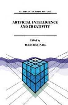 Artificial Intelligence and Creativity: An Interdisciplinary Approach