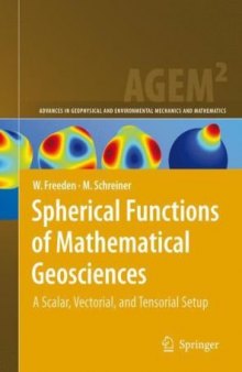Spherical Functions of Mathematical Geosciences: A Scalar, Vectorial, and Tensorial Setup