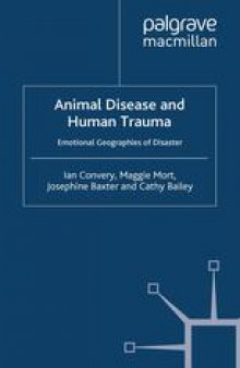 Animal Disease and Human Trauma: Emotional Geographies of Disaster