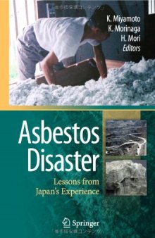 Asbestos Disaster: Lessons from Japan’s Experience