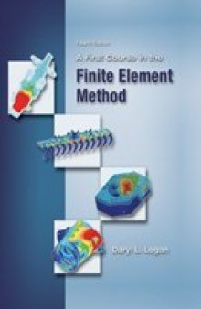 A First Course in the Finite Element Method  
