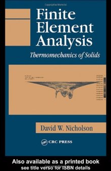 Finite element analysis: thermomechanics of solids