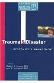 Trauma and Disaster Responses and Management