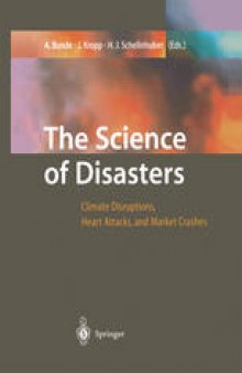 The Science of Disasters: Climate Disruptions, Heart Attacks, and Market Crashes