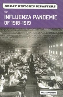 The influenza pandemic of 1918-1919