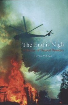 The End is Nigh: A History of Natural Disasters