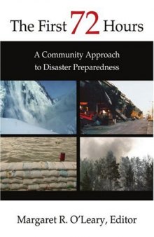 The First 72 Hours: A Community Approach to Disaster Preparedness