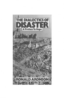 The Dialectics of Disaster: A Preface to Hope