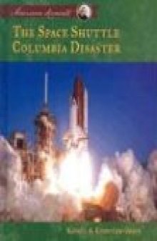 Space Shuttle Columbia Disaster (American Moments)