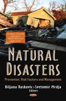 Natural Disasters: Prevention, Risk Factors and Management