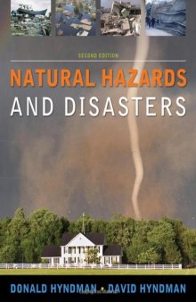 Natural Hazards and Disasters, Second Edition  