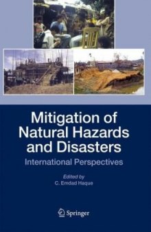 Mitigation of Natural Hazards and Disasters: International Perspectives