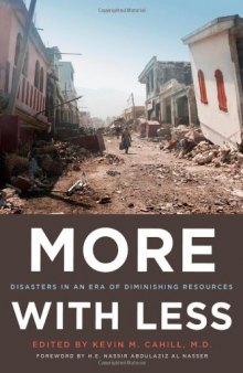 More with Less: Disasters in an Era of Diminishing Resources