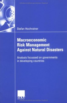 Macroeconomic Risk Management Against Natural Disasters: Analysis focused on governments in developing countries