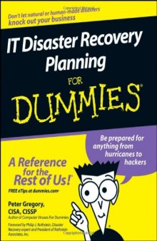 IT Disaster Recovery Planning For Dummies (For Dummies (Computer Tech))