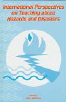 International Perspectives on Teaching About Hazards and Disasters