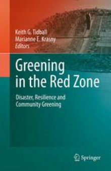 Greening in the Red Zone: Disaster, Resilience and Community Greening