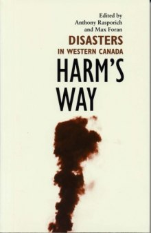 Harm's Way: Disasters in Western Canada