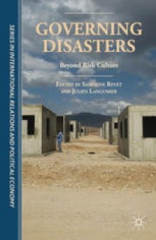 Governing Disasters: Beyond Risk Culture