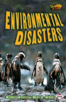 Environmental Disasters (Disasters Up Close)