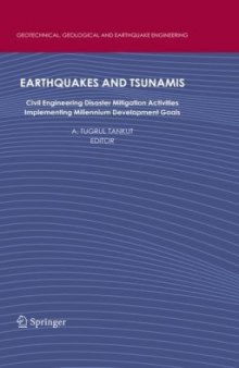 Earthquakes and Tsunamis: Civil Engineering Disaster Mitigation Activities Implementing Millennium Development Goals