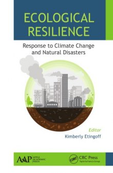 Ecological resilience : response to climate change and natural disasters