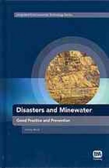Disasters and minewater : good practice and prevention