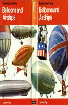 Balloons and airships, 1783-1973;: Editor of the English edition Kenneth Munson; (The pocket encyclopaedia of world aircraft in colour)
