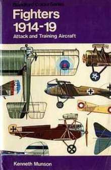 Fighters 1914-19. Attack and Training Aircraft