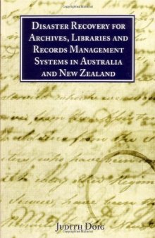 Disaster Recovery for Archives, Libraries and Records Management Systems in Australia and New Zealand