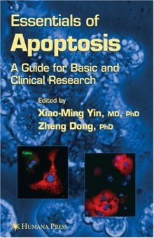 Essentials of Apoptosis. A Guide for Basic and Clinical Research