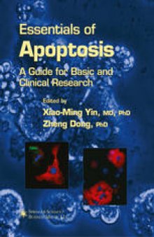Essentials of Apoptosis: A Guide for Basic and Clinical Research