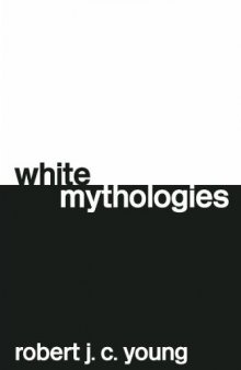 White Mythologies: Writing History and the West, 2nd Edition  