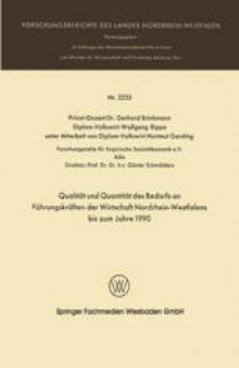 Qualitat und Quantitat des Bedarfs an Fuhrungskraften der Wirtschaft Nordrhein-Westfalen bis zum Jahre 1990