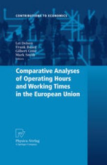 Comparative Analyses of Operating Hours and Working Times in the European Union