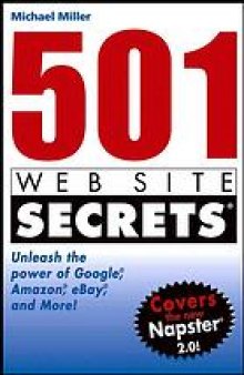 501 Web site secrets : unleash the power of Google, Amazon, eBay, and more