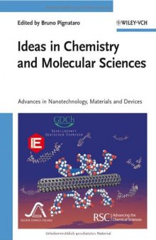 Ideas in Chemistry and Molecular Sciences: Advances in Nanotechnology, Materials and Devices