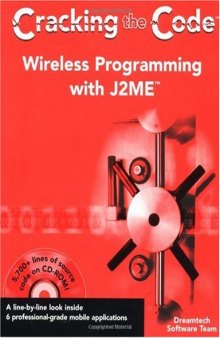 Wireless Programming with J2ME: Cracking the Code