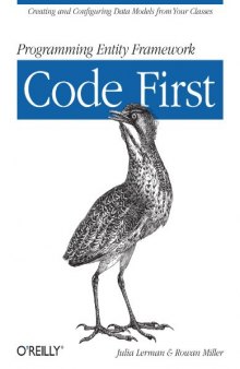 Programming Entity Framework: Code First  