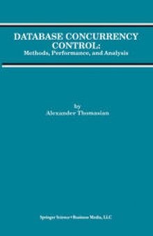 Database Concurrency Control: Methods, Performance, and Analysis