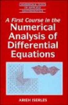 A First Course in the Numerical Analysis of Differential Equations